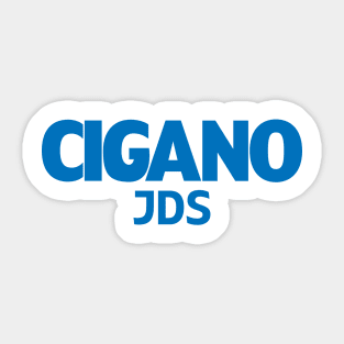 Cigano JDS Sticker